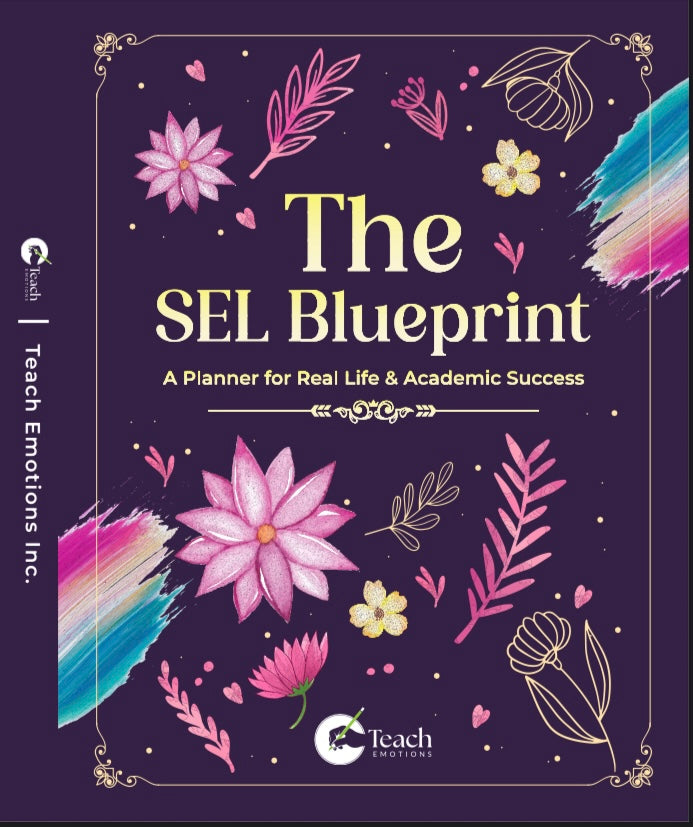 The Social-Emotional Learning Blueprint (A Planner For Real Life & Academic Success)