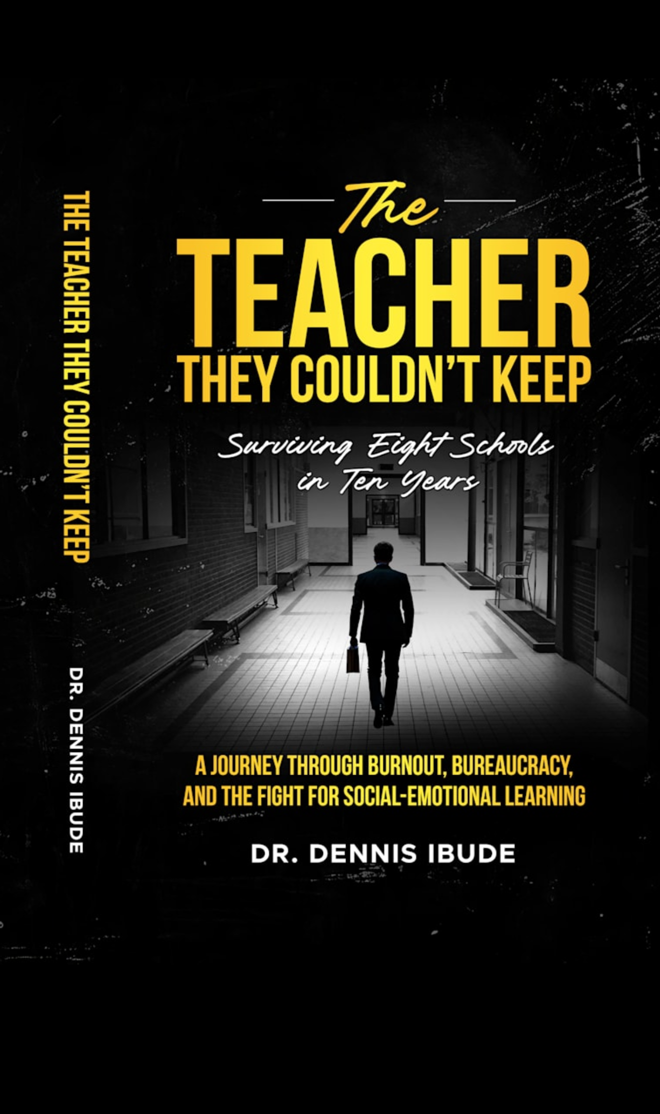 THE TEACHER THEY COULDN'T KEEP