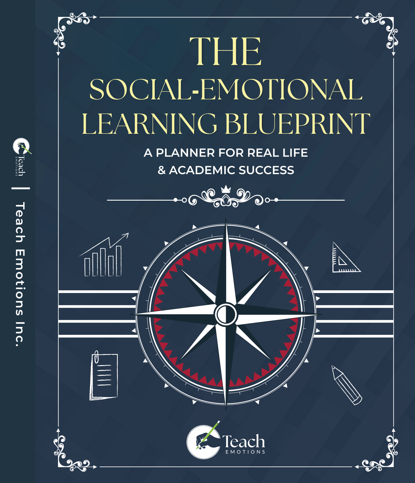 The Social-Emotional Learning Blueprint (A Planner For Real Life & Academic Success)
